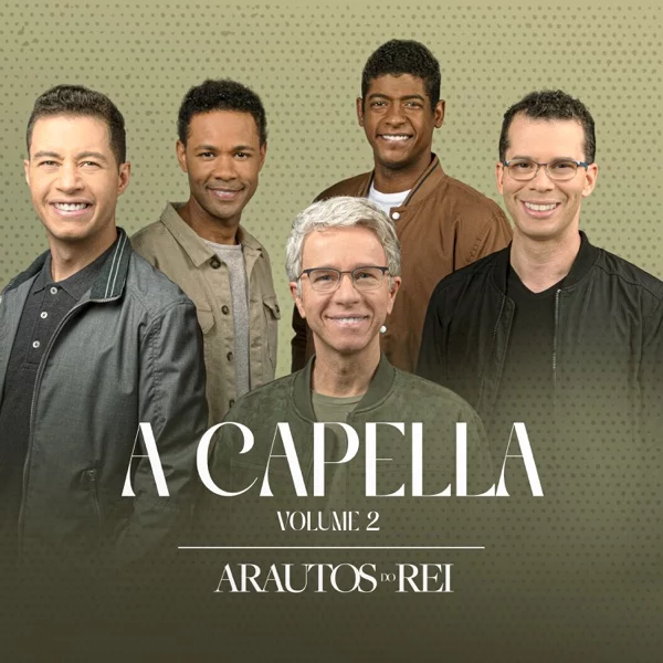 Acapella Arautos do Rei